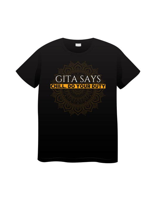 Gita Says Chill Do Your Duty Black T-shirt